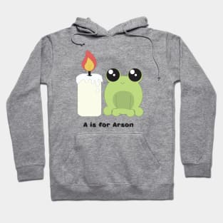 Cute Frog Arson Hoodie